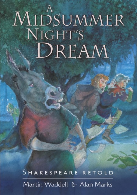 Shakespeare Retold: A Midsummer Night’s Dream