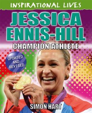 Inspirational Lives: Jessica Ennis-Hill