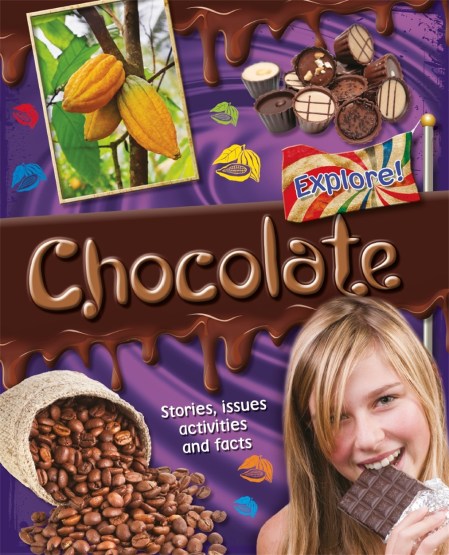 Explore!: Chocolate