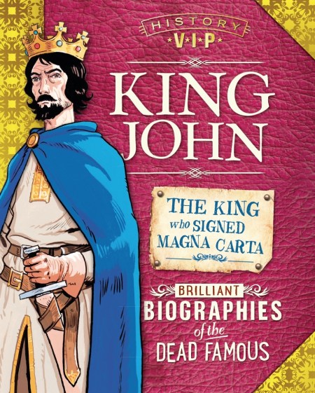 History VIPs: King John