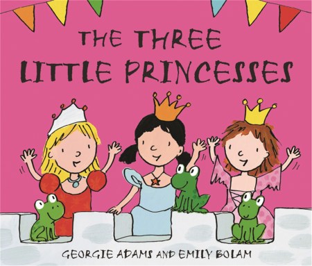 Early Reader: The Three Little Princesses