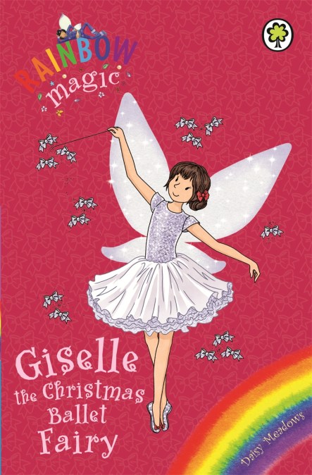 Rainbow Magic: Giselle the Christmas Ballet Fairy