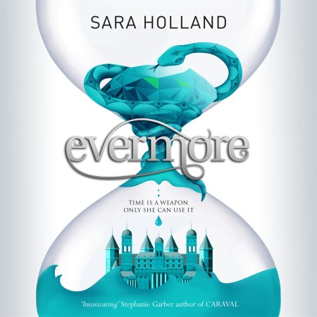 Everless: Evermore