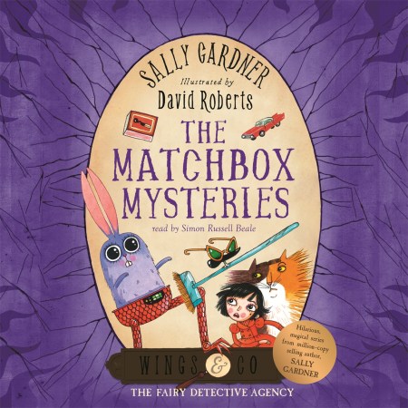 The Fairy Detective Agency: The Matchbox Mysteries