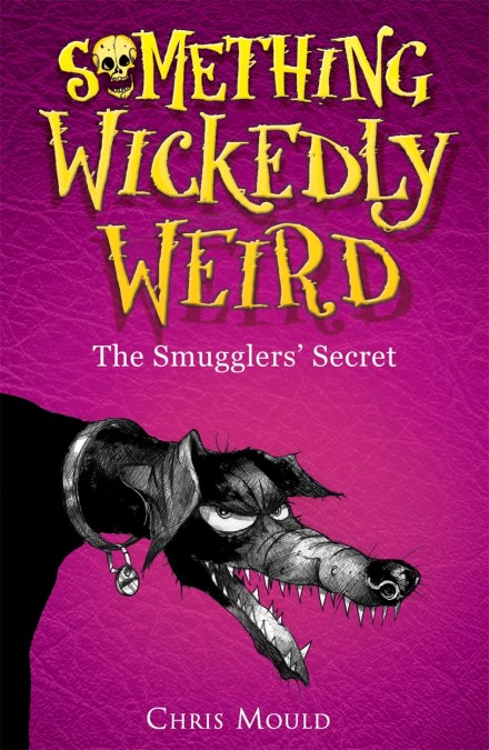 Something Wickedly Weird: The Smugglers’ Secret