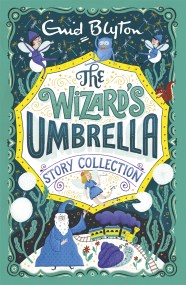 The Wizard’s Umbrella Story Collection