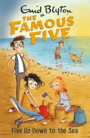 Famous Five: Five Go Down To The Sea