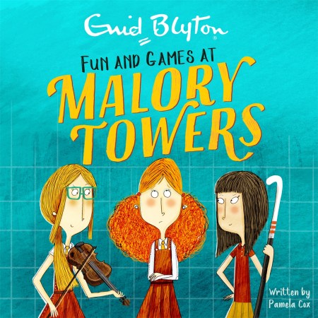 Malory Towers: Fun and Games