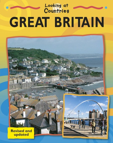 Looking at Countries: Great Britain