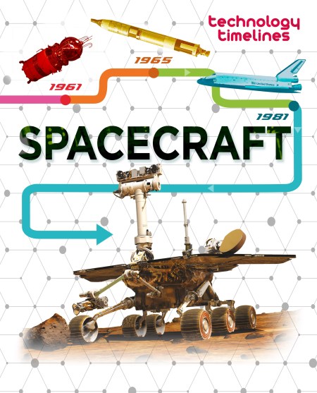 Technology Timelines: Spacecraft