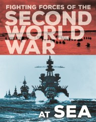 The Fighting Forces of the Second World War: At Sea