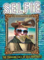 Selfie: The Changing Face of Self Portraits