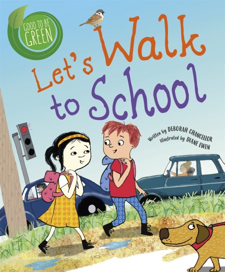 Good to be Green: Let’s Walk to School