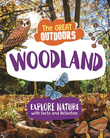 The Great Outdoors: The Woodland