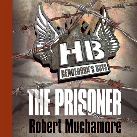 Henderson’s Boys: The Prisoner