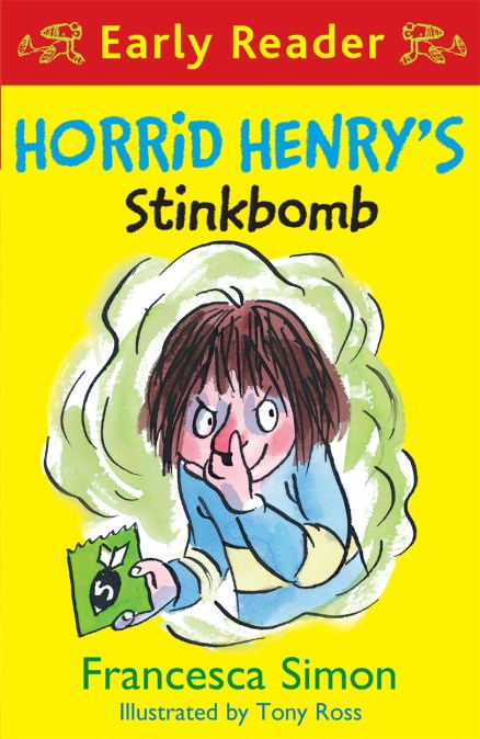 Horrid Henry Early Reader: Horrid Henry’s Stinkbomb