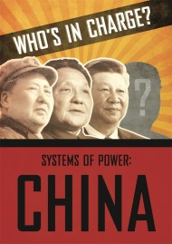 Who's in Charge? Systems of Power: China