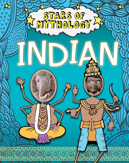 Stars of Mythology: Indian