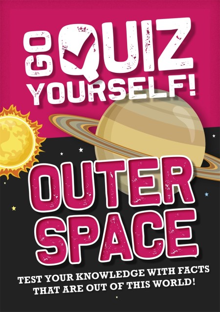 Go Quiz Yourself!: Outer Space