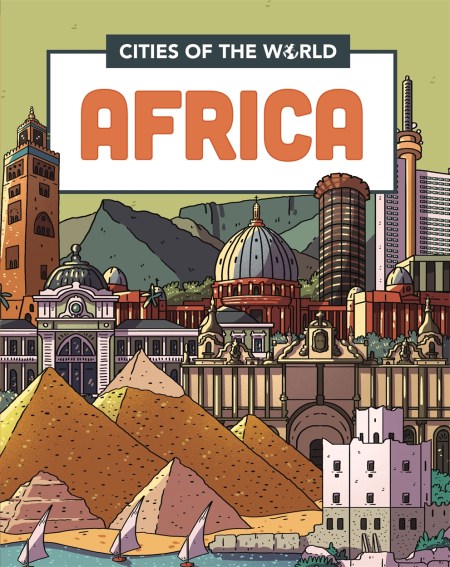 Cities of the World: Cities of Africa