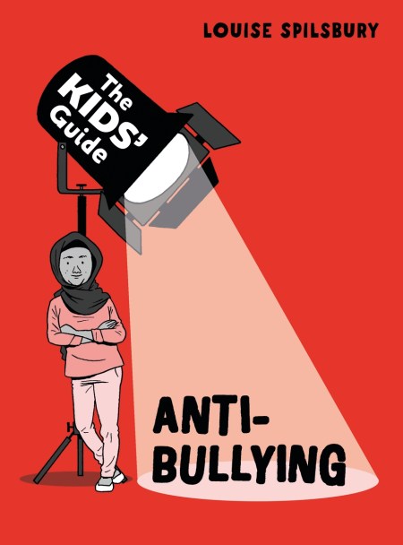 The Kids’ Guide: Anti-Bullying