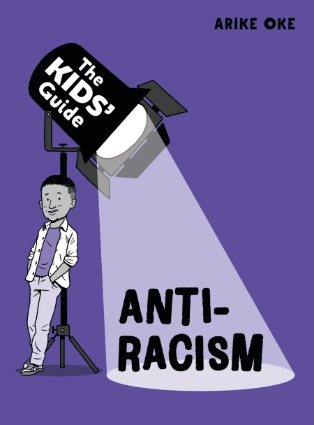 The Kids’ Guide: Anti-Racism