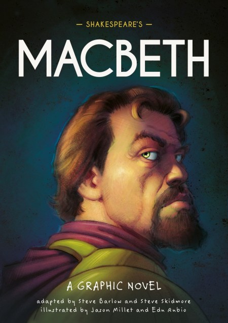 Classics in Graphics: Shakespeare's Macbeth