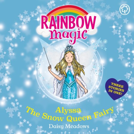 Rainbow Magic: Alyssa the Snow Queen Fairy