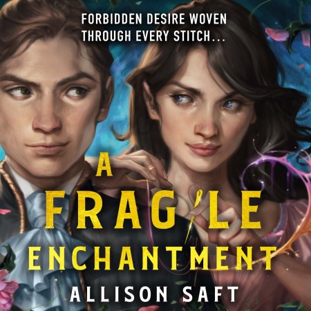 A Fragile Enchantment