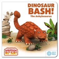 The World of Dinosaur Roar!: Dinosaur Bash! The Ankylosaurus: Book 11