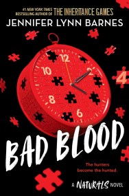 A NATURALS Novel: Bad Blood, Book 4