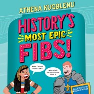 History’s Most Epic Fibs