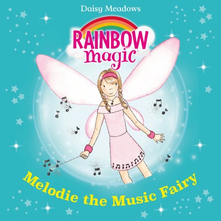 Rainbow Magic: Melodie The Music Fairy