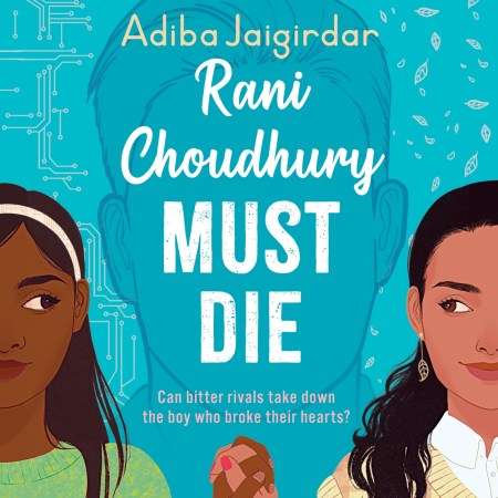 Rani Choudhury Must Die