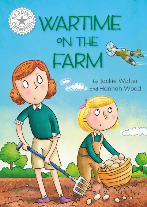 Reading Champion: Wartime on the Farm