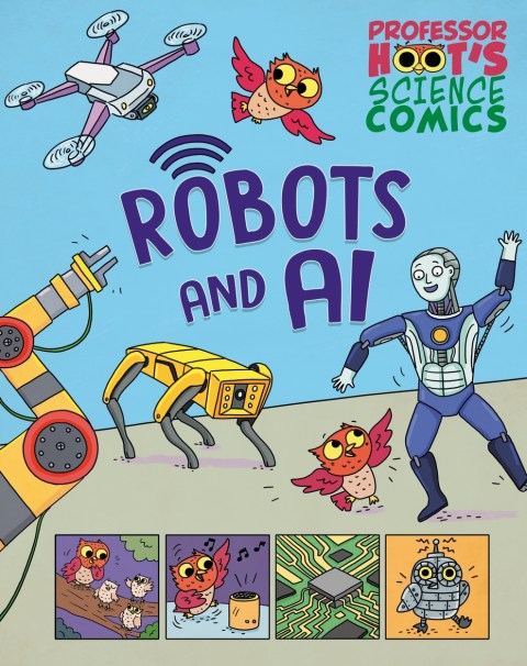 Professor Hoot’s Science Comics: Robots and AI