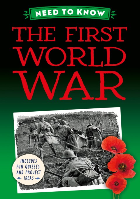 Need to Know: The First World War