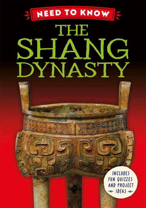 Need to Know: The Shang Dynasty